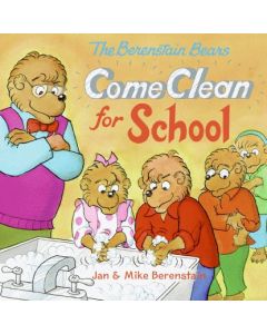 The Berenstain Bears Come Clean for School