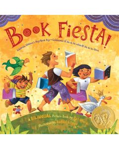 Book Fiesta!: Celebrate Children's Day/Book Day / Celebremos El dia de los ninos/El dia de los libros (Bilingual, English/Spanish) 