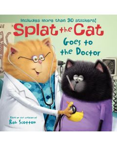Splat the Cat Goes to the Doctor