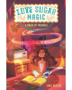 Love Sugar Magic #1: A Dash of Trouble (Paperback)