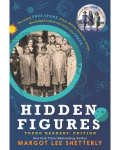 Hidden Figures (Young Readers' Edition)