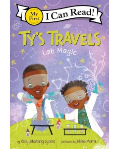 Ty's Travels: Lab Magic (My First I Can Read)