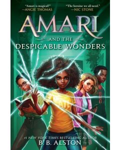 Supernatural Investigations #3: Amari and the Despicable Wonders
