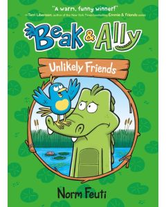 Beak & Ally #1: Unlikely Friends