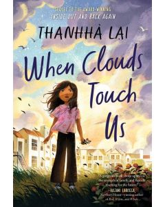 When Clouds Touch Us