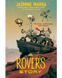 A Rover's Story