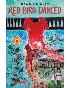 Red Bird Danced