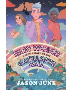 Riley Weaver Needs a Date to the Gaybutante Ball (Carton of 40 Hardcover Books)