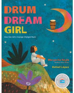 Drum Dream Girl (First Book Special Edition)