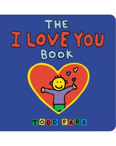 The I LOVE YOU Book (Board Book)