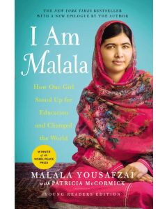 I Am Malala: How One Girl Stood Up for Education and Changed the World (Young Readers' Edition)