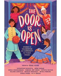 The Door Is Open: Stories of Celebration and Community by 11 Desi Voices