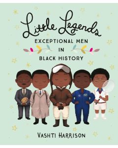 Little Legends: Exceptional Men in Black History