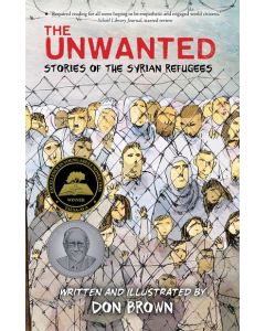The Unwanted: Stories of the Syrian Refugees
