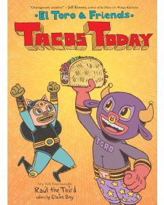 El Toro & Friends: Tacos Today