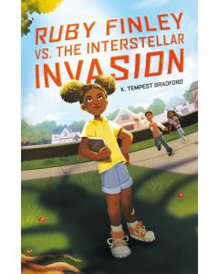 Ruby Finley vs. the Interstellar Invasion