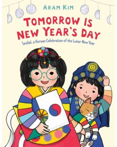 Tomorrow Is New Year's Day: Seollal