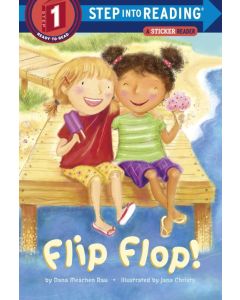 Flip Flop! (Step Into Reading