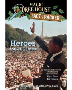 Magic Tree House Fact Tracker #28: Heroes for All Times (Carton of 48 Paperback Books)