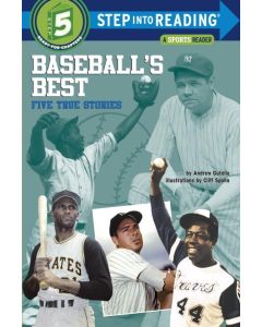 Baseball's Best: Five True Stories (Step Into Reading
