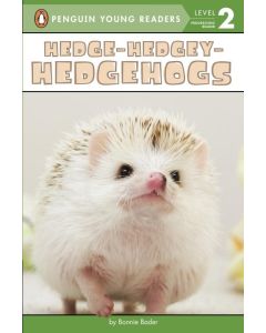 Hedge-Hedgey-Hedgehogs (Penguin Young Readers