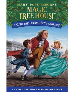 Magic Tree House #32: To the Future