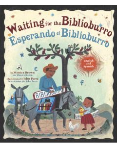 Waiting for the Biblioburro / Esperando el Biblioburro (Bilingual