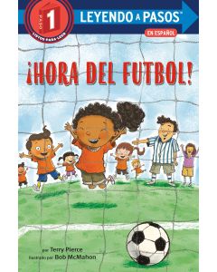 &#161;Hora del f&#250;tbol! (Soccer Time! Spanish Edition) (Step into Reading