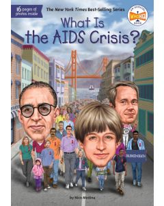 What Is the AIDS Crisis?