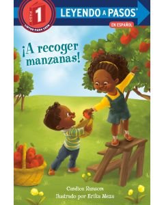 &iexcl;A recoger manzanas! (Apple Picking Day! Spanish Edition)
