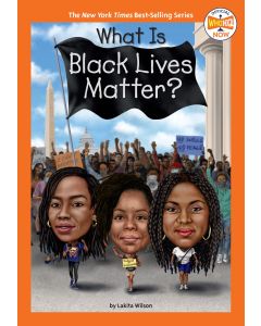 What Is Black Lives Matter?