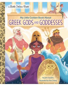 My Little Golden Book About Greek Gods and Goddesses (a Little Golden Book)
