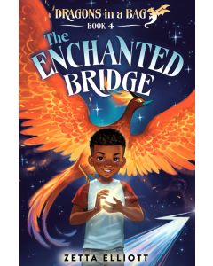 Dragons in a Bag #4: The Enchanted Bridge