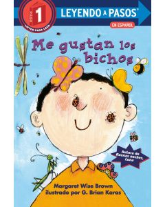 Me gustan los bichos (Leyendo a Pasos