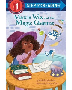 Maxie Wiz and the Magic Charms (Step into Reading, Step 1)