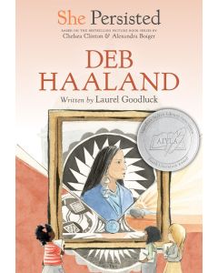 She Persisted: Deb Haaland