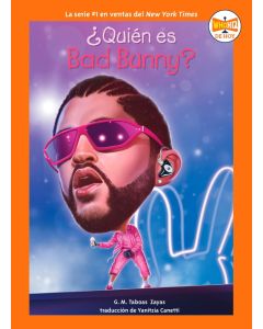 ¿Quién es Bad Bunny? (Who Is Bad Bunny?, Spanish Edition)
