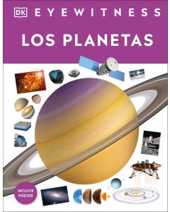 Eyewitness: Los planetas (Eyewitness: Planets, Spanish Edition)
