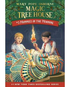Magic Tree House #3: Mummies in the Morning