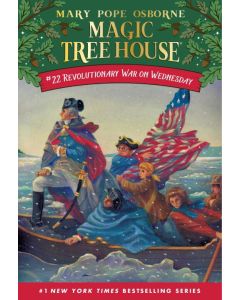 Magic Tree House #22: Revolutionary War on Wednesday