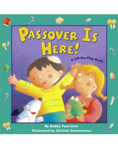 Passover is Here! (A Lift-The-Flap Book)