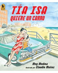TÃ­a Isa quiere un carro (TÃ­a Isa Wants a Car