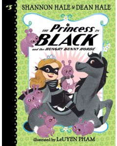 The Princess in Black and the Hungry Bunny Horde