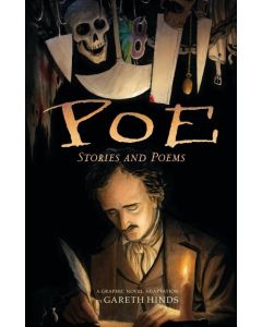 Poe: Stories and Poems: A Graphic Novel Adaptation