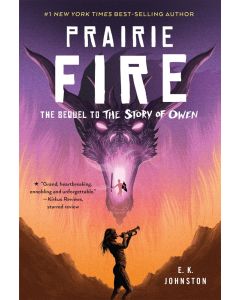 The Story of Owen #2: Prairie Fire