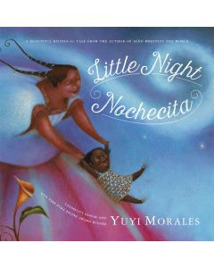 Little Night / Nochecita (Bilingual
