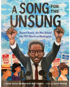 A Song for the Unsung: Bayard Rustin
