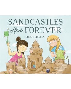 Sandcastles Are Forever