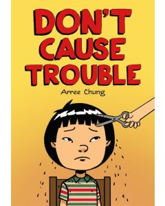 Don't Cause Trouble