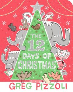 The 12 Days of Christmas (Board Book)
